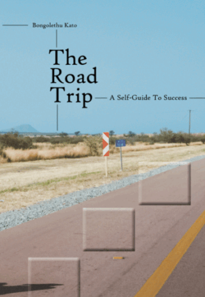 The RoadTrip: A Self-guide to Success